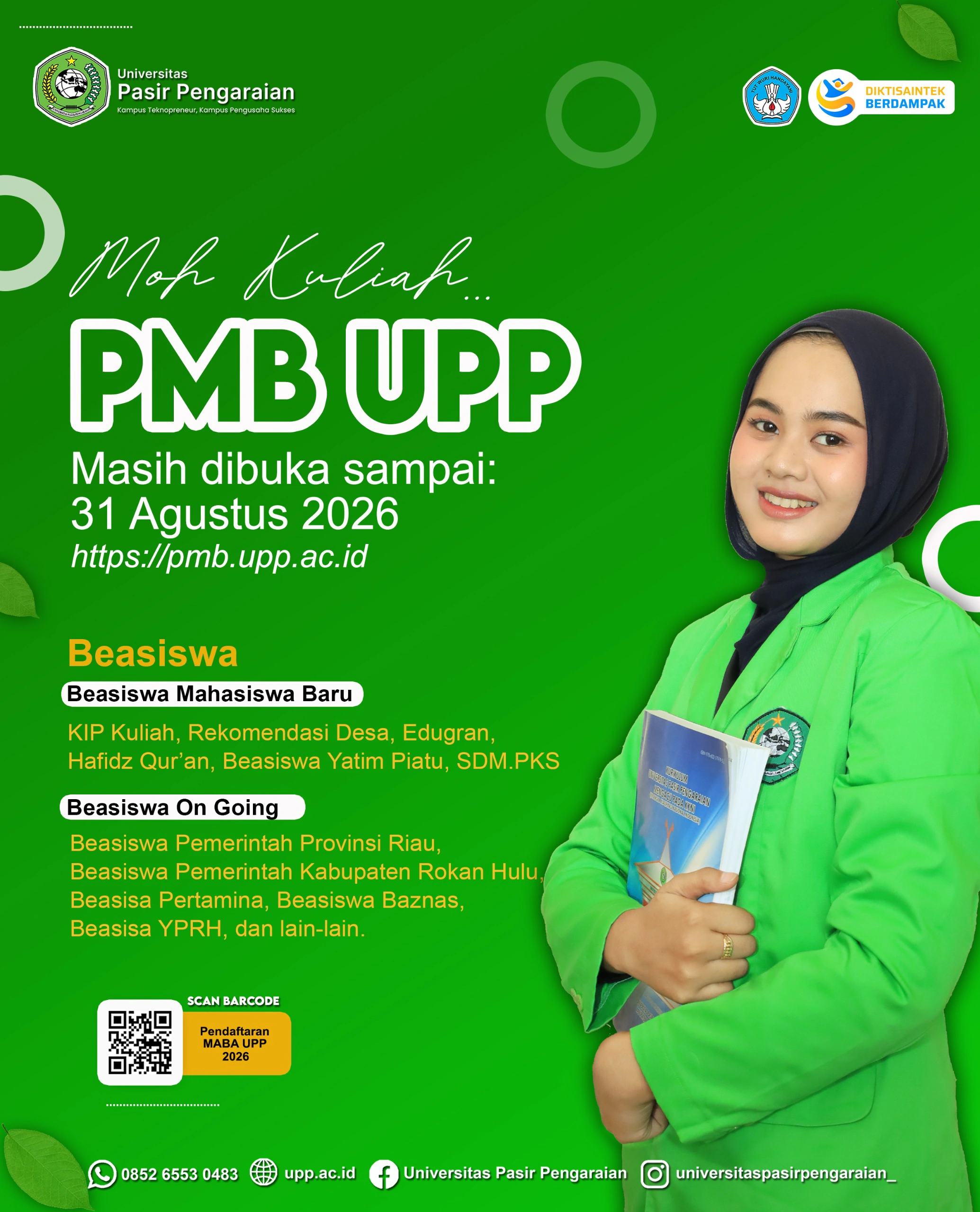 PMB UPP Dibuka hingga 31 Agustus 2026, Rektor Ajak Lulusan SMA/SMK Manfaatkan Kesempatan Kuliah dan Raih Beasiswa